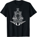 Rail Life For Railroad Workers And Model Train Lovers T-Shirt
